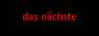 das nchste